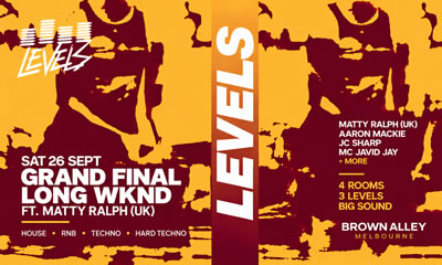 Grand Final Weekend with Levels